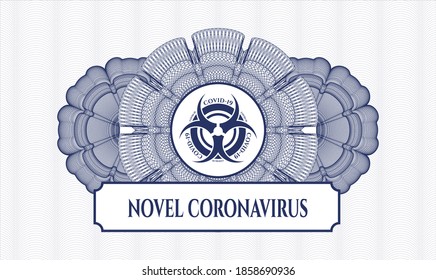 Blue money style rosette. Vector Illustration. Detailed with biohazard covid-19 icon and Novel Coronavirus text inside