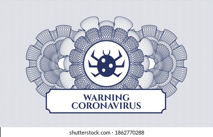 Rosette mit blauem Geld. Vektorgrafik. Detaillierte Beschreibung mit Fehlersymbol und Warning Coronavirus-Text im Inneren