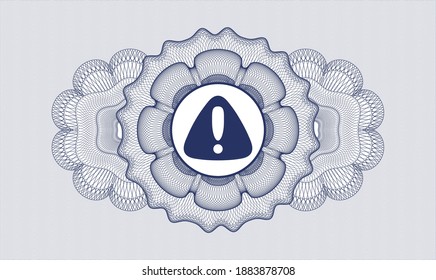 Blue money style rosette. Vector Illustration. Detailed with warning icon inside