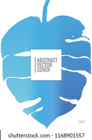 Blue monstera leaf cover design template. Notebook creative layout. Background for corporate annual report, poster, magazine first page. Minimal leaflet, business flyer. Promotion concept card. Flat geometric cover