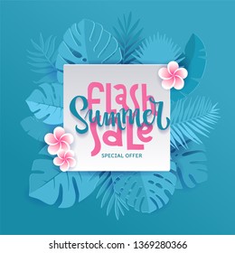 Blue Monstera palm leaves aroung white square sheet with hand lettering Flash Summer Sale Banner design in paper cut style. Origami plants with frangipani flowers. Summertime jungle floral background.