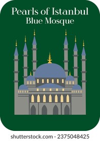 Blue Mosque Vector Illustarion (Pearls of Istanbul Series)
