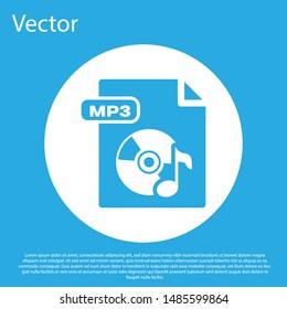 Blue MP3 file document. Download mp3 button icon isolated on blue background. Mp3 music format sign. MP3 file symbol. White circle button. Vector Illustration