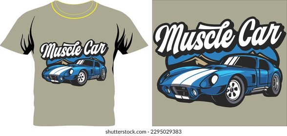 BLUE MUSCLE CAR t shirt graphic design vector illustration 