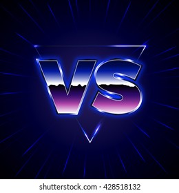 Blue Neon Versus Logo. VS Vector Letters Illustration. Competition Icon. Fight Symbol. 80-s Style Battle Poster.