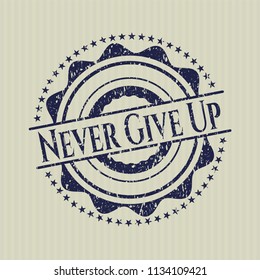 Blue Never Give Up rubber texture