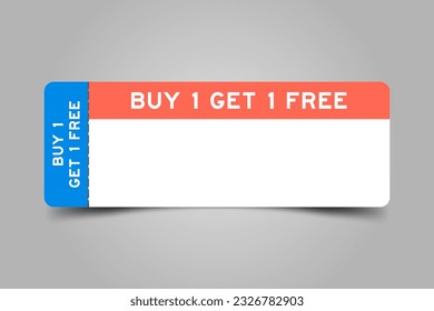 Blue and orange color ticket with word buy 1 get 1 free and white copy space