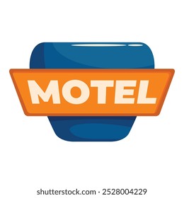 Blue and orange motel sign is advertising lodging to travelers