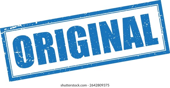 Blue Original Rubber Stamp in Grunge Vector in Sharp Double Border, Transparent Background