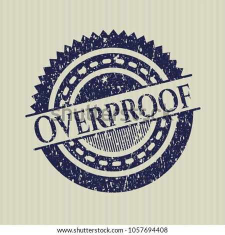   Blue Overproof distressed rubber stamp