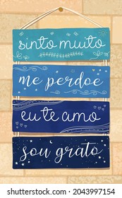 Blue Pallet Lettering in Brazilian Portuguese. Translation: "I am really sorry" "Forgive me" "I love you" "I'm grateful"