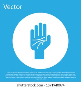 Blue Palmistry of the hand icon isolated on blue background. White circle button. Vector Illustration