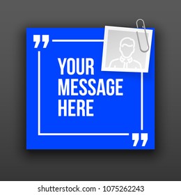 Blue paper Creative banner illustration with a quote in a frame with quotes. Blue Color paper template modern typography design.