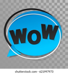 Blue paper sticker, label with frame and black lettering WOW on transparent background. Vector illustration. Web material design, template. Expression, sound bubble, balloon, speech, phrase, sounds.