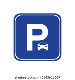Blue parking sign icon with white letter "P" and car symbol. Flat vector illustration used to indicate designated vehicle parking areas. Ideal for maps, navigation, traffic signage, and transport apps