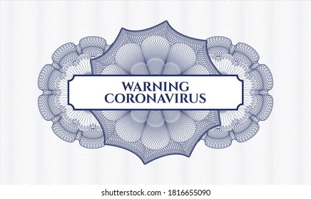 Blaues Passemblem. Vektorgrafik. Detaillierte Beschreibung mit Textwarnung Coronavirus im Inneren