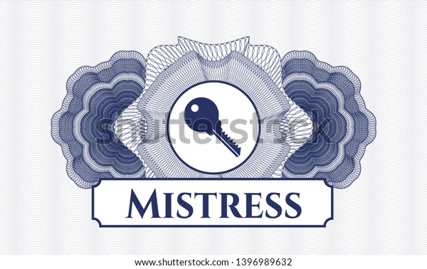 Blue passport money rosette with key icon and\
Mistress text inside