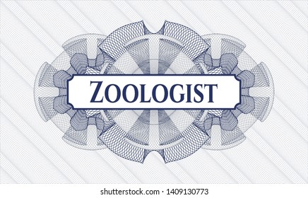 Blue passport money rosette with text Zoologist inside