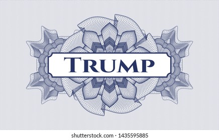 Blue passport money rosette with text Trump inside