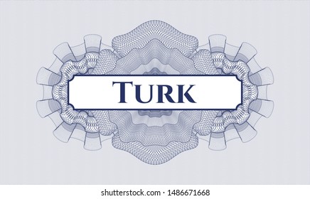 Blue passport money rosette with text Turk inside