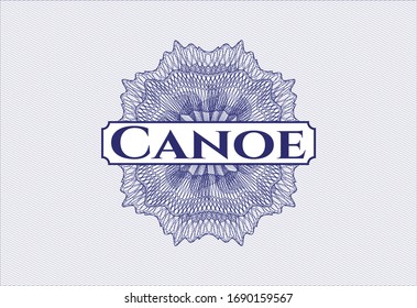 Blue passport money rosette with text Canoe inside
