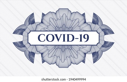Blue passport money rosette. Vector Illustration. Detailed with text COVID-19 inside