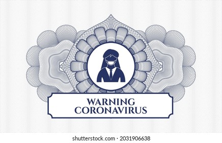 Blue passport money rosette. Vector Illustration. Detailed with woman wearing face mask icon and Warning Coronavirus text inside