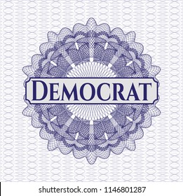 Blue passport money rossete with text Democrat inside