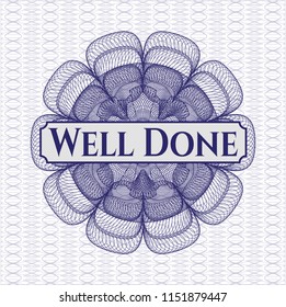 Blue passport money rossete with text Well Done inside