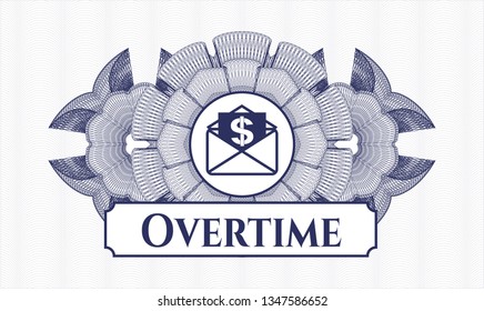 Blue passport money style rosette with envelope with paper with money symbol inside icon and Overtime text inside