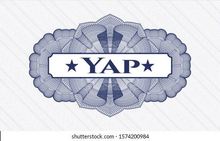 Blue passport money style rosette with text Yap inside