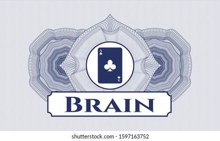 Blue passport money style rosette with ace of clover icon and Brain text inside