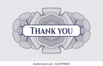 Blue passport money style rosette. Vector Illustration. Detailed with text Thank you inside