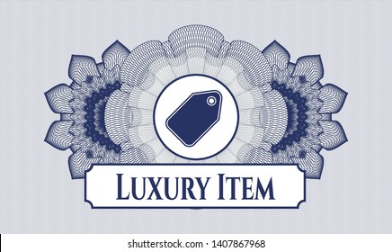 Blue passport rosette with tag icon and Luxury Item text inside