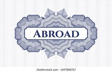 Blue passport rosette with text Abroad inside