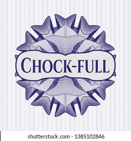 Blue passport rosette with text Chock-full inside