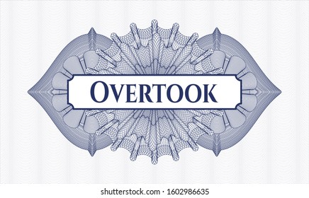 Blue passport rosette with text Overtook inside