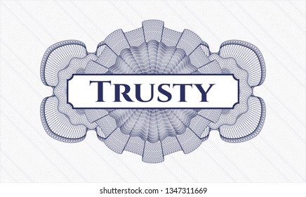 Blue passport rosette with text Trusty inside