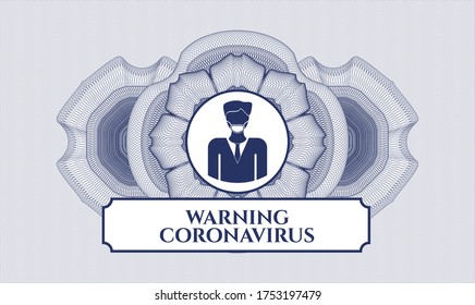 Rosette de pasaportes azules. Ilustración vectorial. Detallado con un hombre con un icono de máscara facial y el texto de advertencia Coronavirus