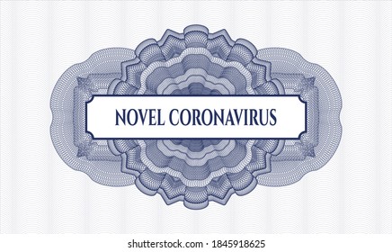 Blue passport rosette. Vector Illustration. Detailed with text Novel Coronavirus inside