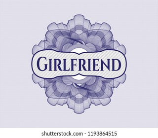 Blue passport rossete with text Girlfriend inside