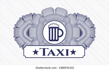 Blue passport style rosette with beer jar icon and Taxi text inside