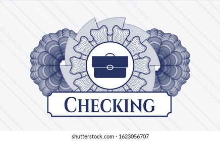 Blue passport style rosette with briefcase icon and Checking text inside