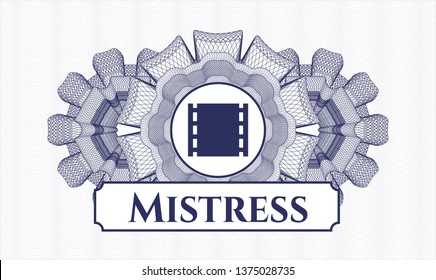 Blue passport style rosette with film icon and Mistress text inside