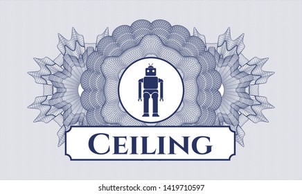 Blue passport style rosette with robot icon and Ceiling text inside