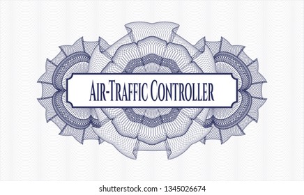 Blue passport style rosette with text Air-Traffic Controller inside
