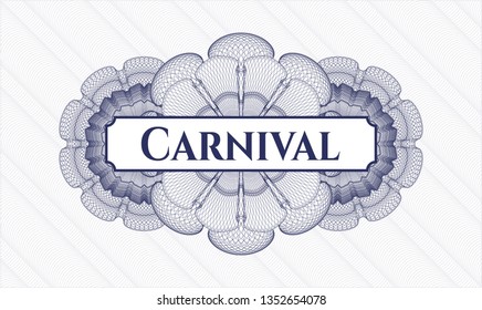 Blue passport style rosette with text Carnival inside
