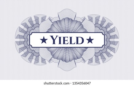 Blue passport style rosette with text Yield inside