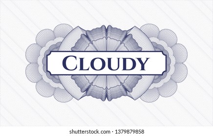 Blue passport style rosette with text Cloudy inside