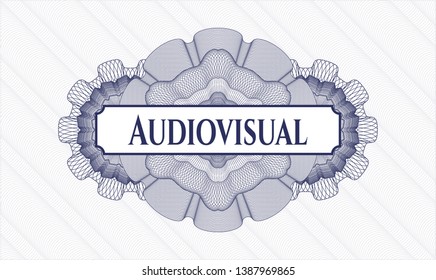 Blue passport style rosette with text Audiovisual inside